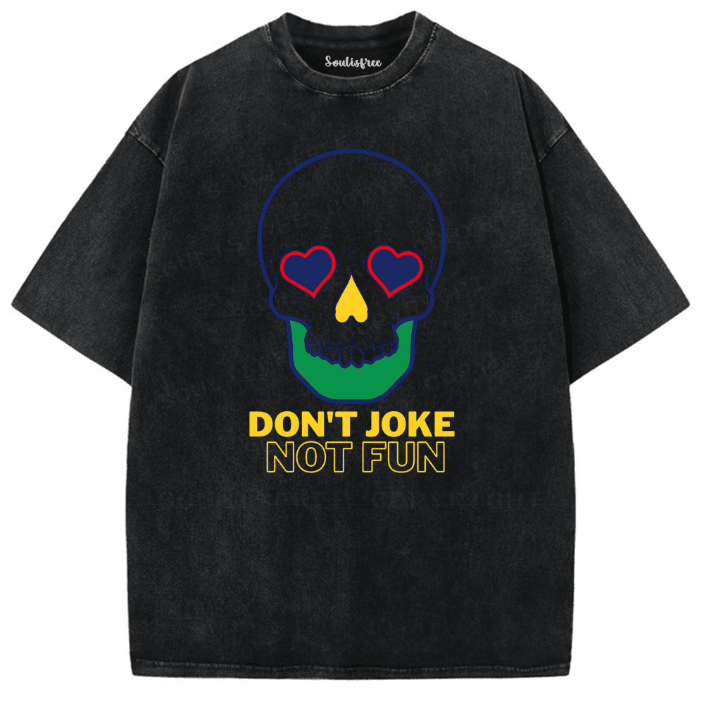 Soulisfree Big Fun of Not Joking Artistic Washed Tee