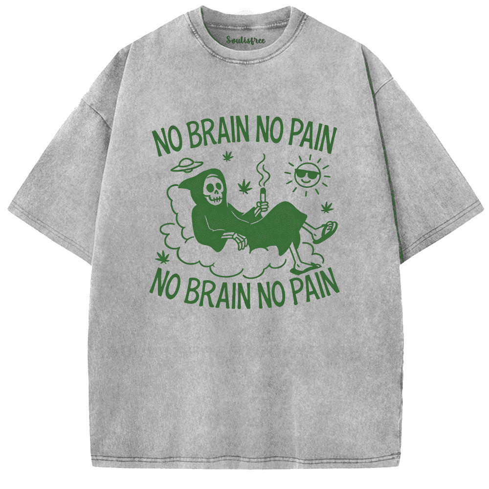 Soulisfree No Brain No Pain Artistic Washed Tee