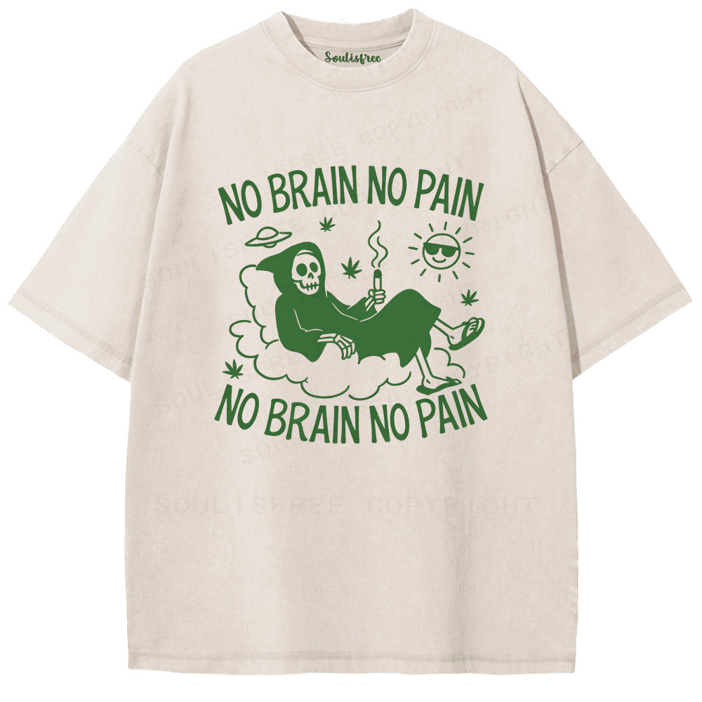 Soulisfree No Brain No Pain Artistic Washed Tee