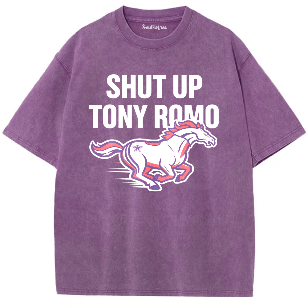 Soulisfree Shut Up Tony Romo Broncos Football Artistic Washed Tee