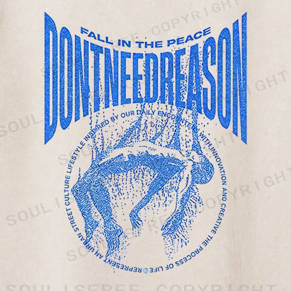 Soulisfree Don't Need Reason Peaceful Rebellion Washed Tee