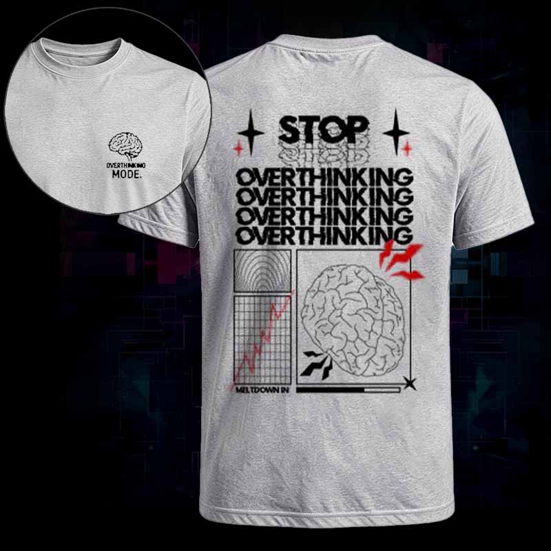 Soulisfree Overthinking Mode Classic Tee