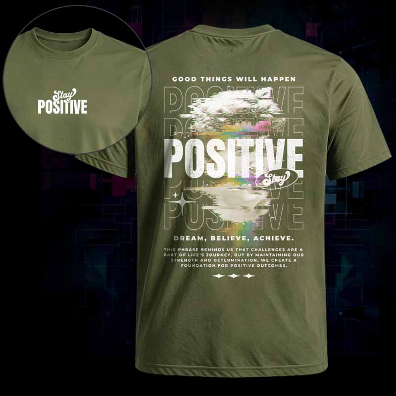 Soulisfree   STAY POSITIVE COOD THINGS WILL HAPPEN Classic Tee