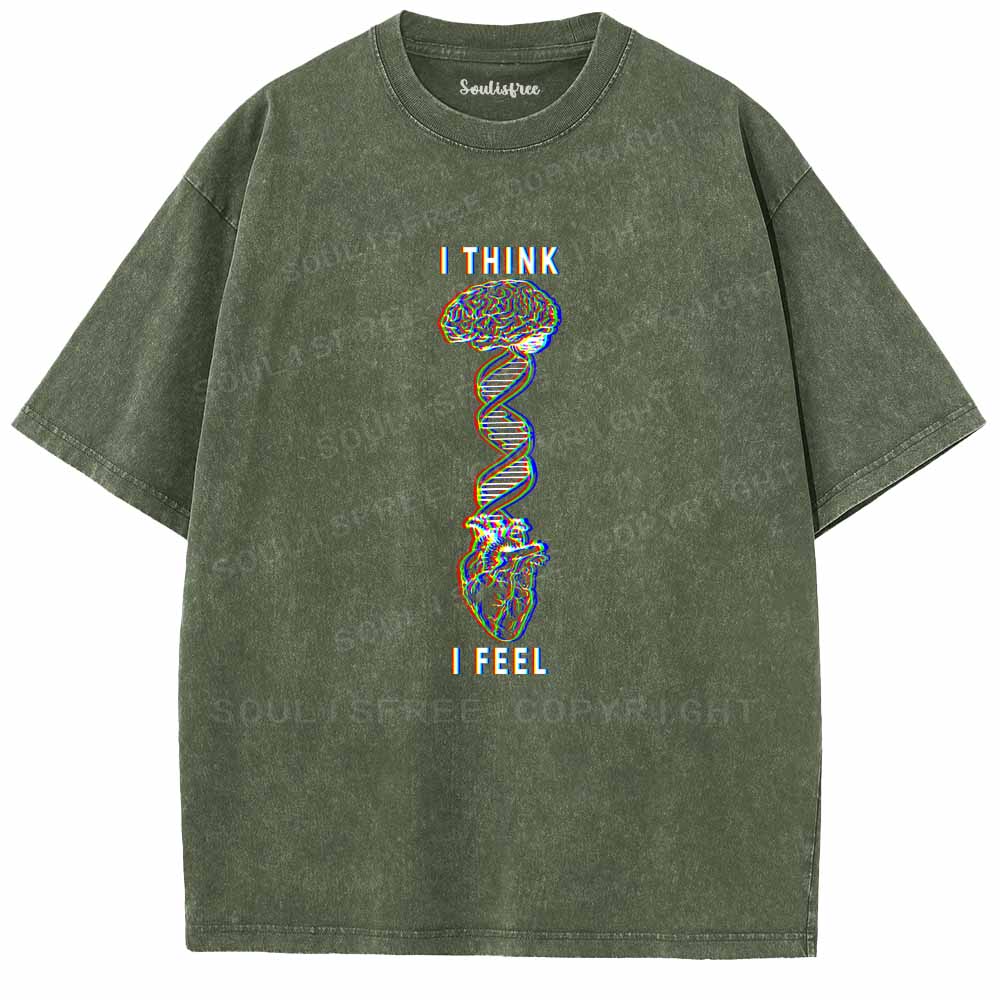 Soulisfree  I THINK ，I FEEL Washed Tee