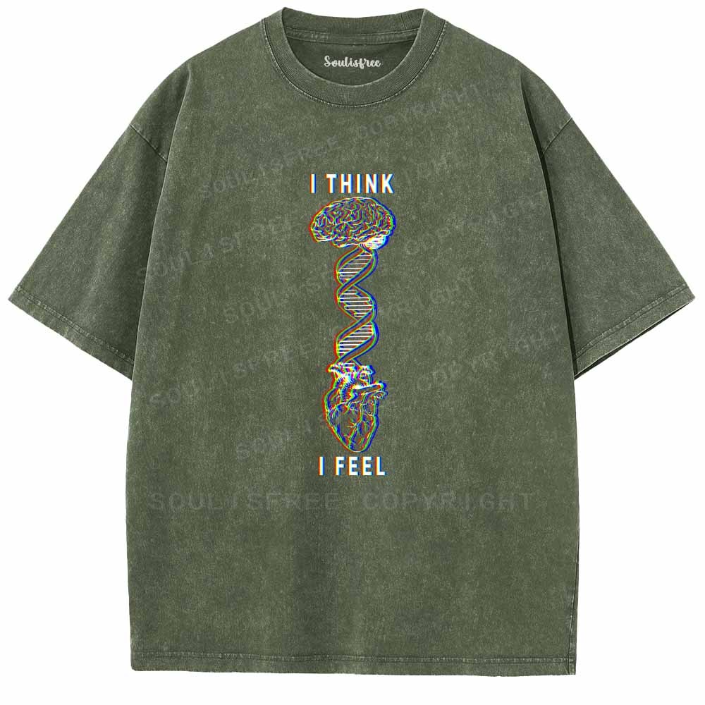 Soulisfree  I THINK ，I FEEL Washed Tee