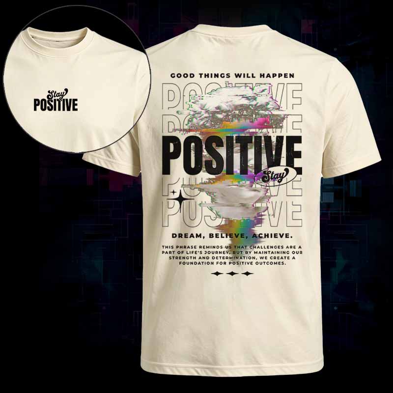 Soulisfree   STAY POSITIVE COOD THINGS WILL HAPPEN Classic Tee