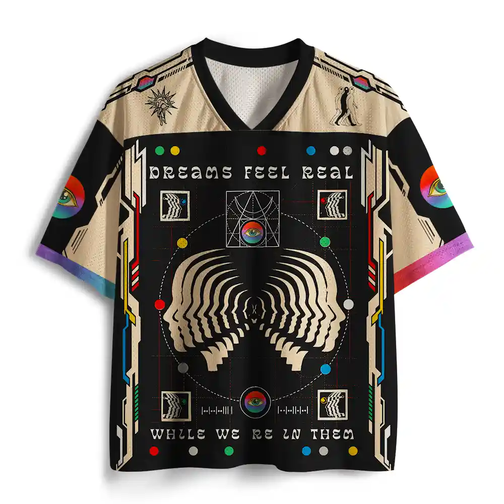 When Dreams Feel Real Mesh Jersey