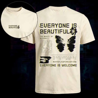 Soulisfree   EVERYONE IS BEAUTIFUL Classic Tee