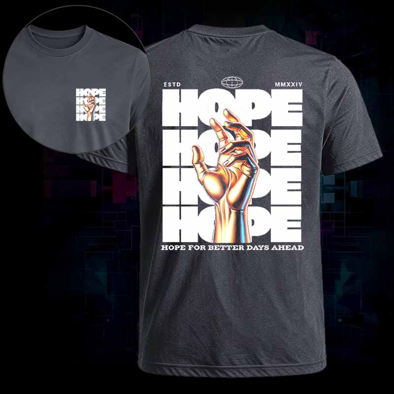 Soulisfree HOPE | FOR BETTER DAYS AHEAD Classic Tee