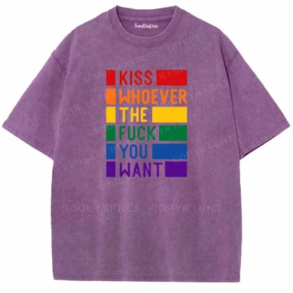 Soulisfree Kiss Whoever The Fuck You Want Washed Tee
