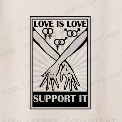 Soulisfree Love Is Love Support It Interlocked Hands  Washed Tee