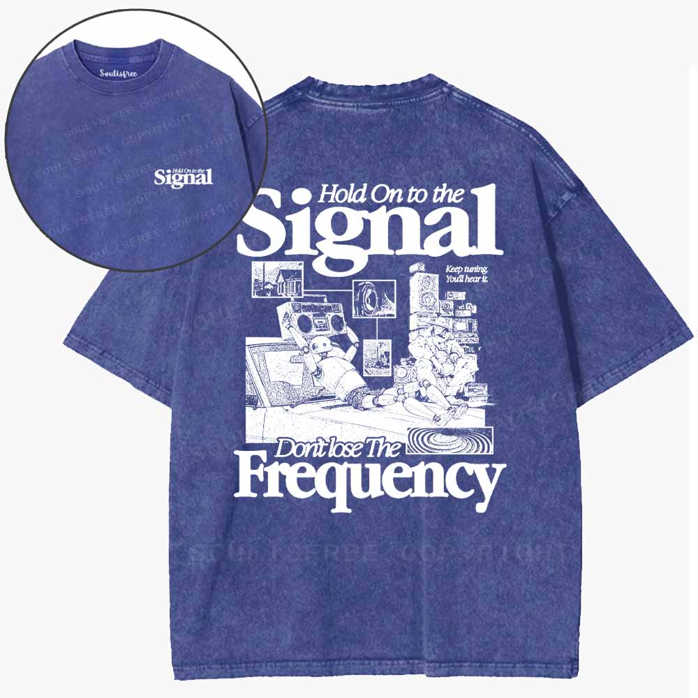 Soulisfree Don't Lose The Frequency Washed Tee