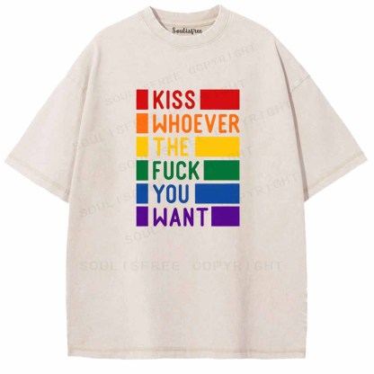 Soulisfree Kiss Whoever The Fuck You Want Washed Tee