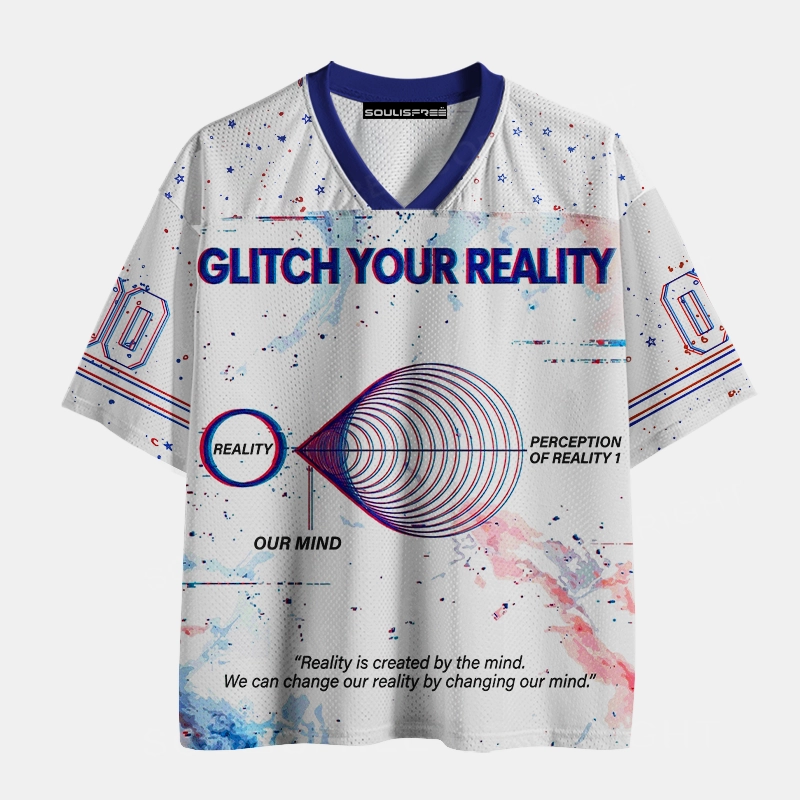 Soulisfree GLITCH YOUR REALITY Mesh Jersey