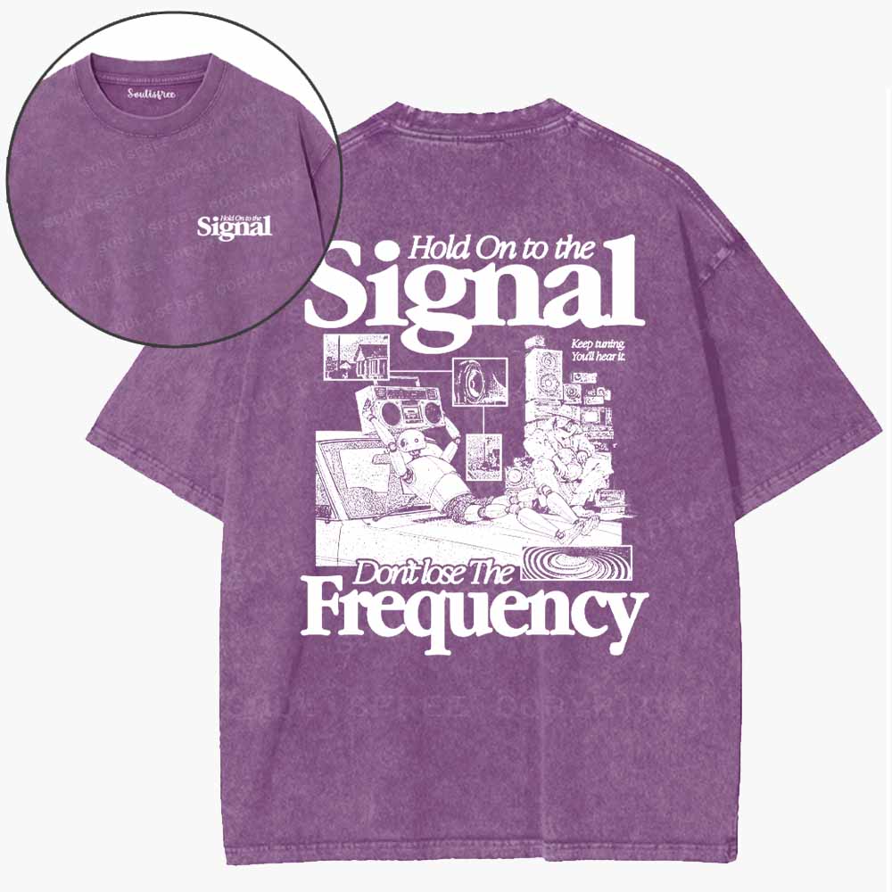 Soulisfree Don't Lose The Frequency Washed Tee