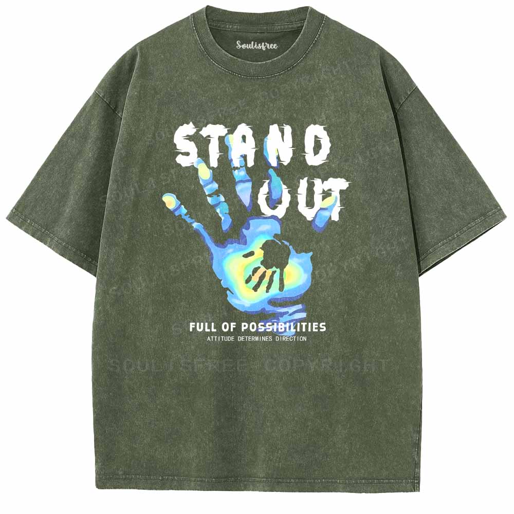 Soulisfree  STAND OUT FULL OF POSSIBIEITIES Washed Tee