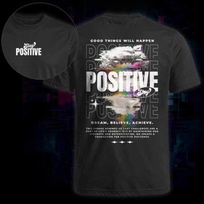 Soulisfree   STAY POSITIVE COOD THINGS WILL HAPPEN Classic Tee