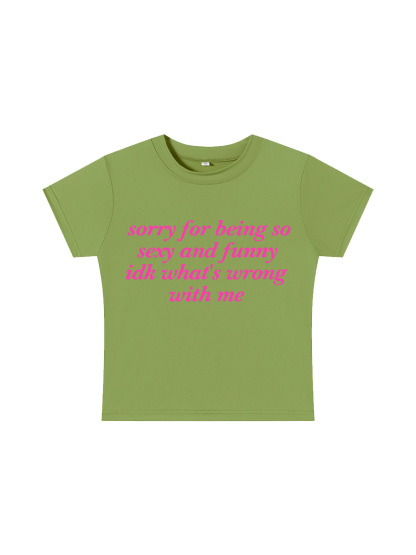 Sorry for Being So Sexy and Funny Y2K Baby Tee