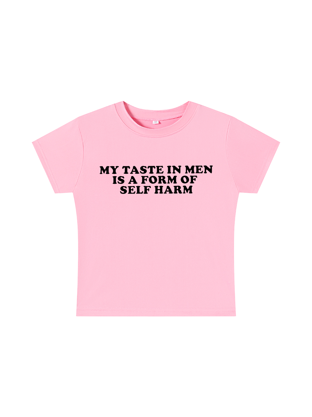 My Taste in Men Is a Form of Self Harm Y2K Baby Tee