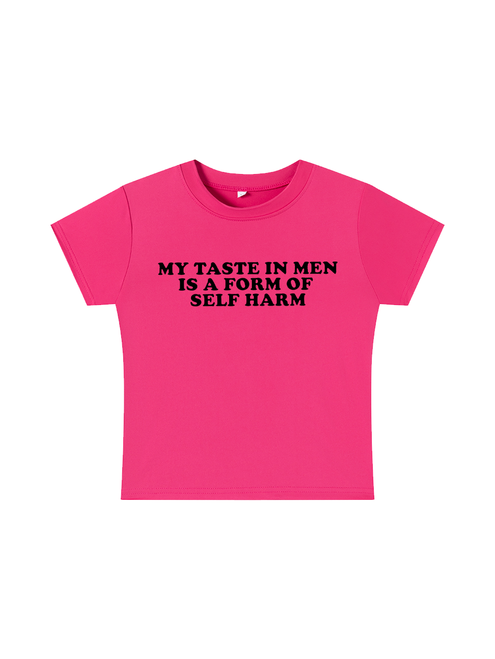 My Taste in Men Is a Form of Self Harm Y2K Baby Tee