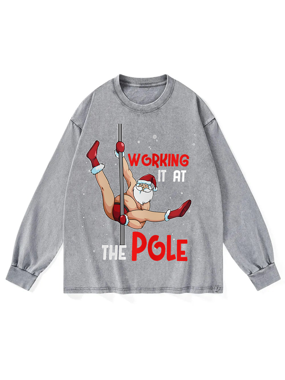 Working It At The Pole Washed Long-Sleeve Tshirt