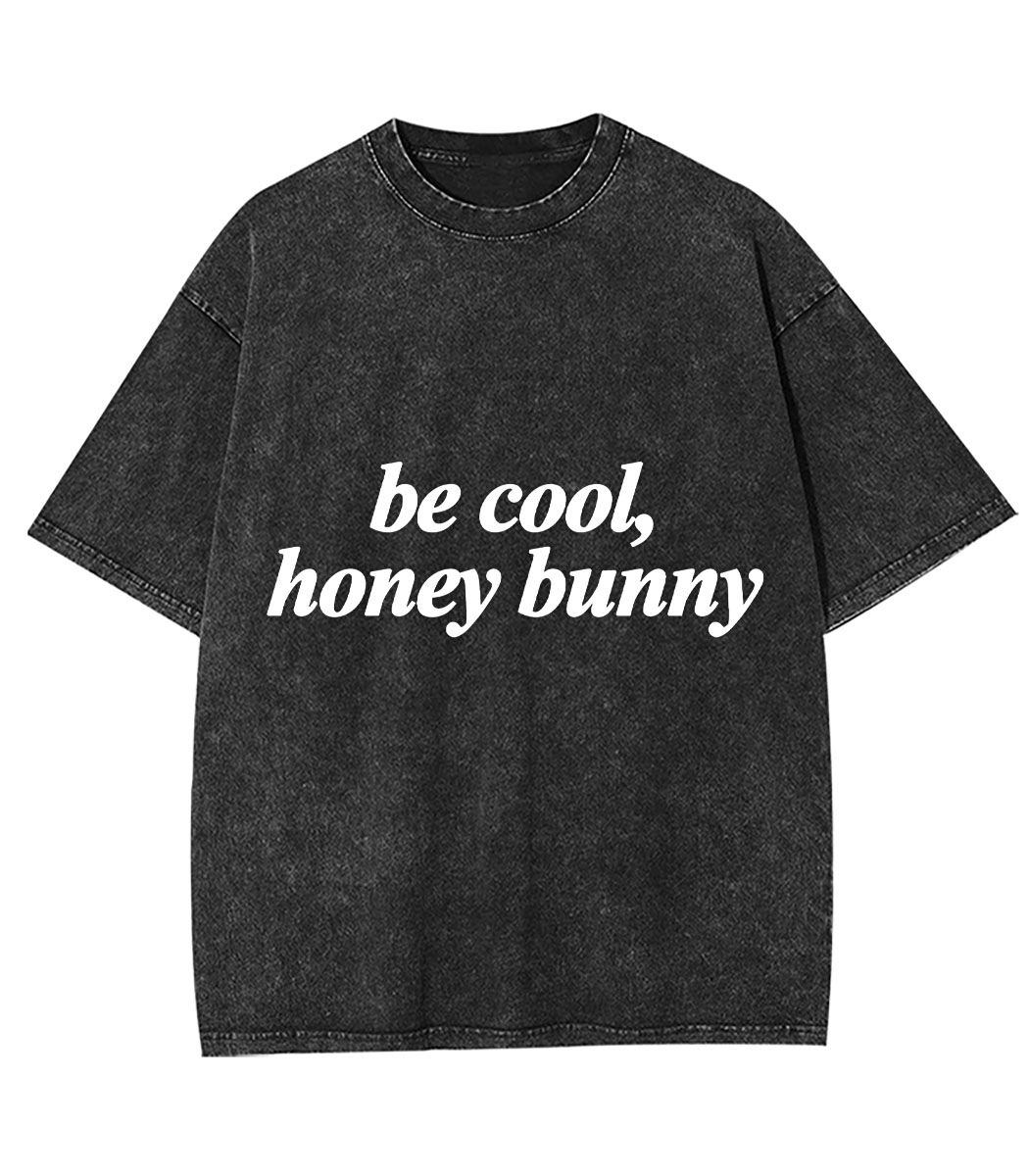 Be Cool, Honey Bunny Y2K Washed Tee