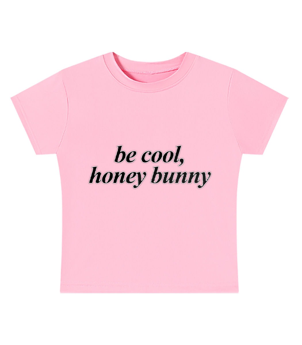 Be Cool, Honey Bunny Y2K Baby Tee
