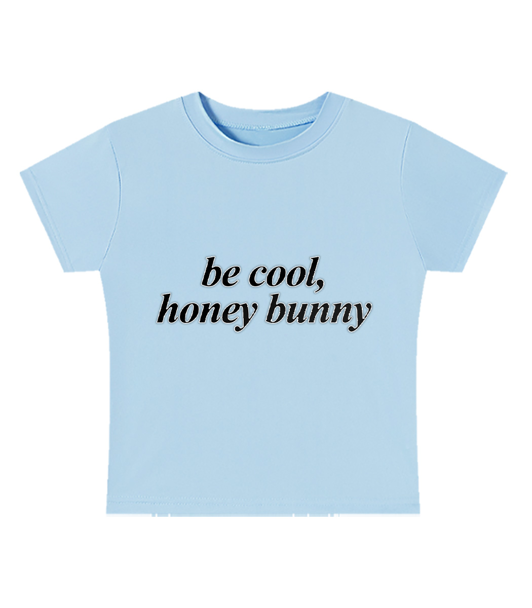 Be Cool, Honey Bunny Y2K Baby Tee