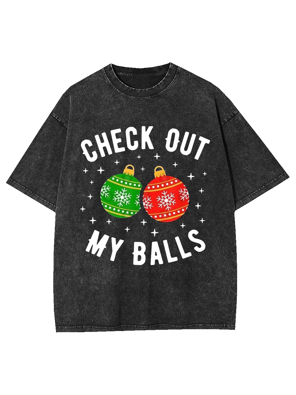 Check Out My balls Washed Tshirt