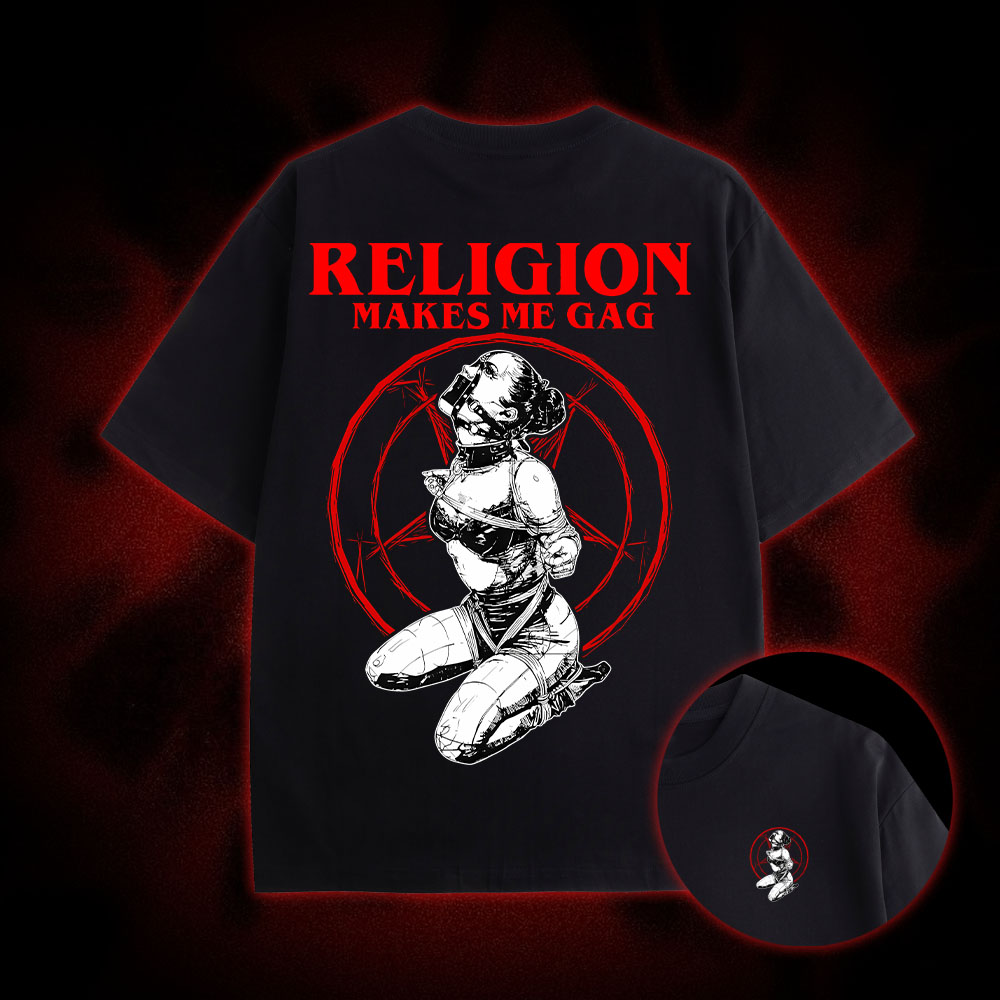 Religion Makes Me Gag Double Sided Print Washed Tshirt