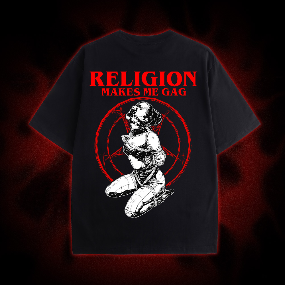 Religion Makes Me Gag Double Sided Print Washed Tshirt