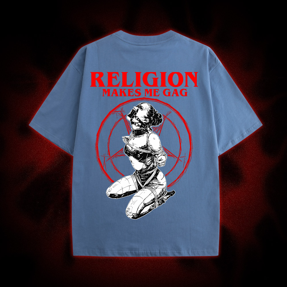 Religion Makes Me Gag Double Sided Print Washed Tshirt