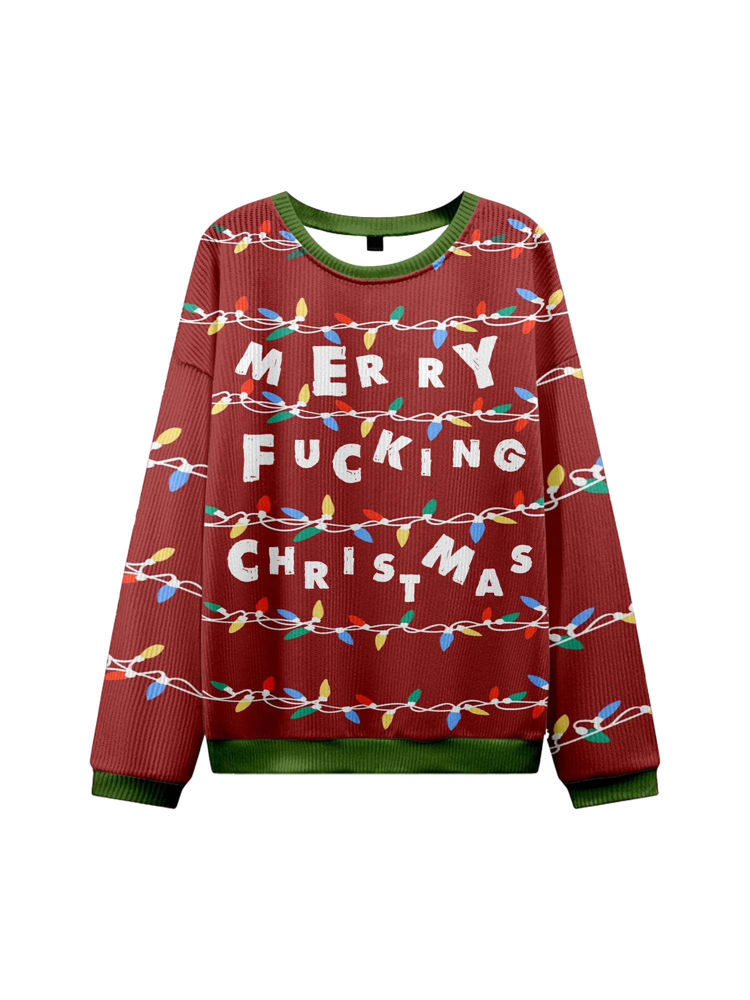 MERRY FUCKING CHISTMAS UGLY CHRISTMAS SWEATSHIRT