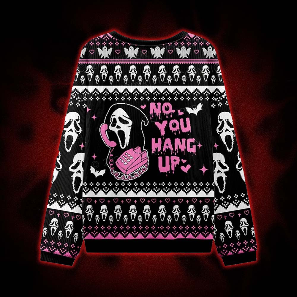 Halloween No You Hang Up Ugly Sweatshirts