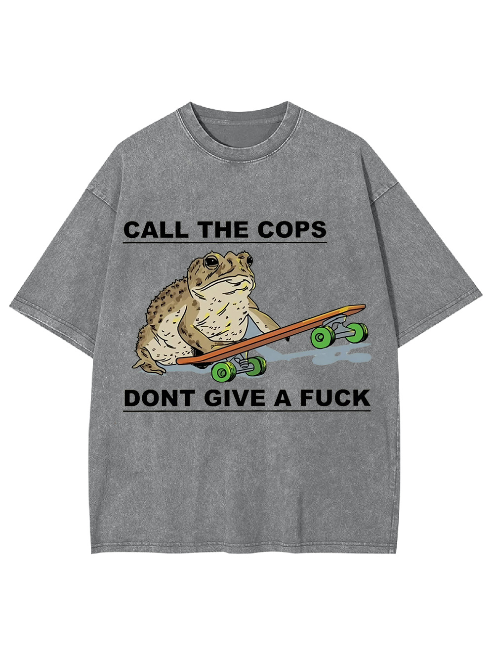 Call The Cops Don't Give A F*ck Washed Tshirt