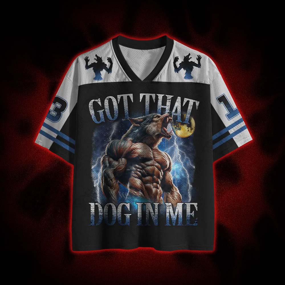 Got That Dog in Me Wolf Mesh Jersey