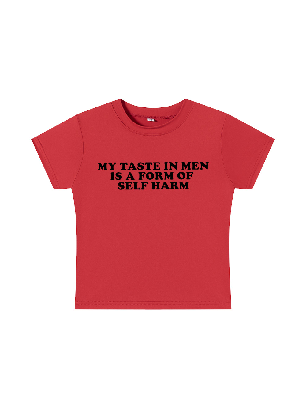 My Taste in Men Is a Form of Self Harm Y2K Baby Tee
