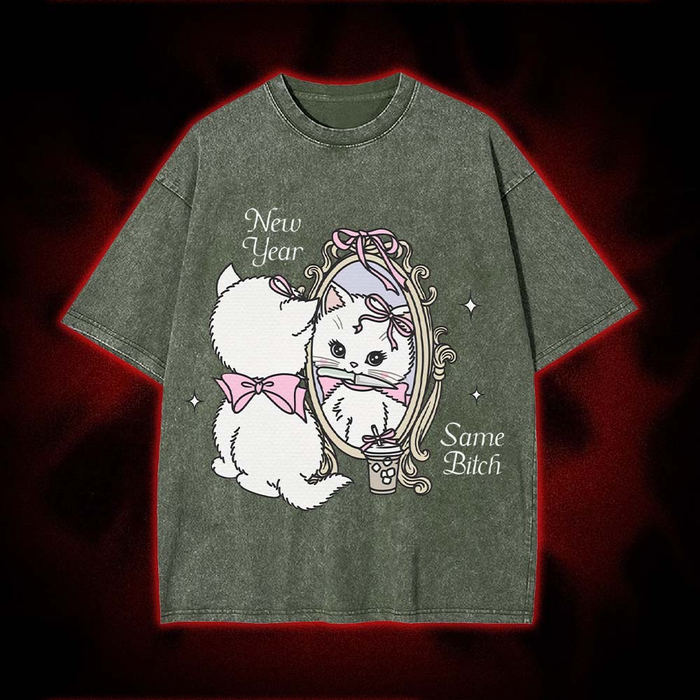 New Year Same Bitch Washed Tshirt