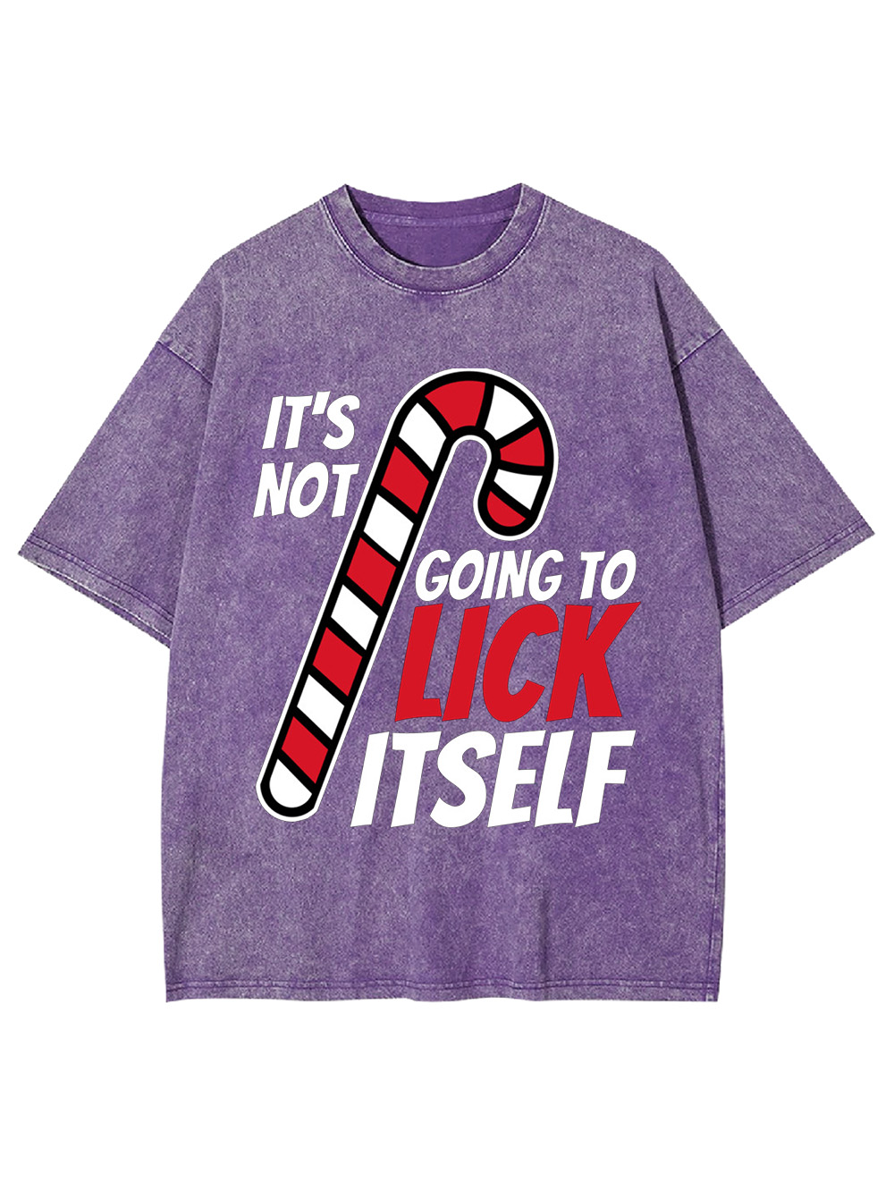 It's not going to lick itself Washed Tshirt