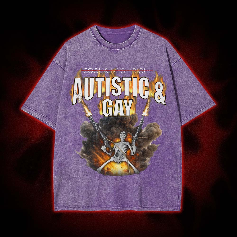 Autistic & Gay Washed Tshirt