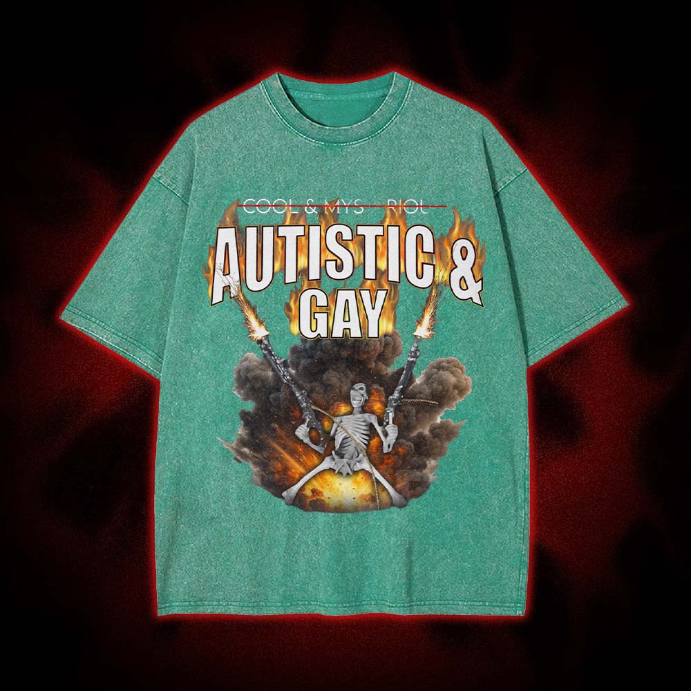 Autistic & Gay Washed Tshirt