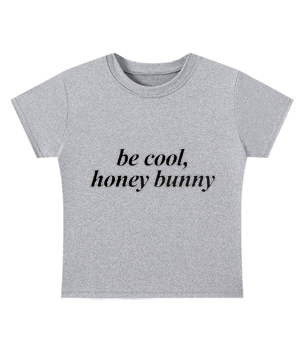 Be Cool, Honey Bunny Y2K Baby Tee