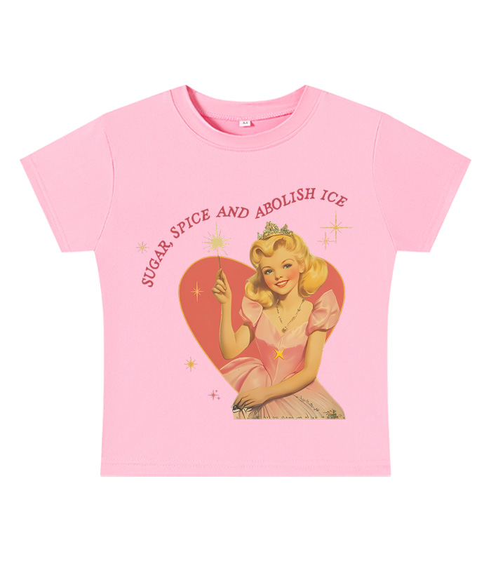 Suger, Spice And Abolish Ice Y2K Baby Tee