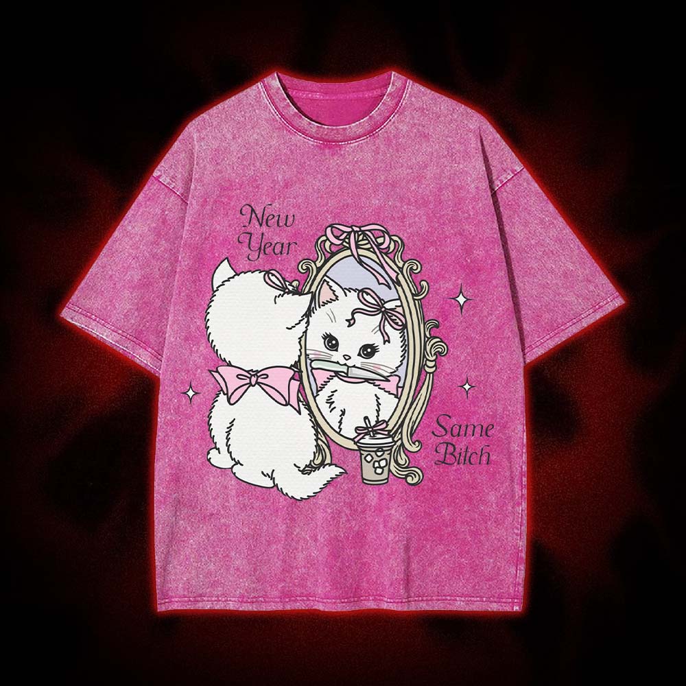 New Year Same Bitch Washed Tshirt