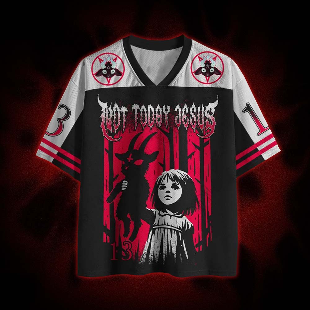 Not Today Jesus Mesh Jersey