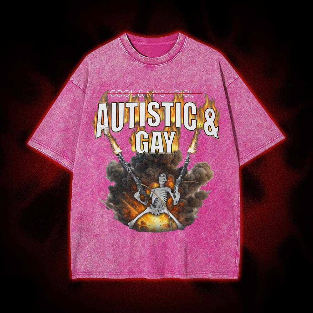 Autistic & Gay Washed Tshirt