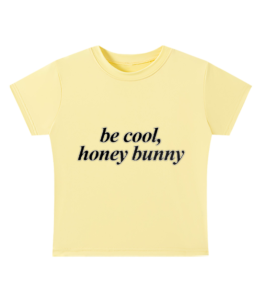 Be Cool, Honey Bunny Y2K Baby Tee
