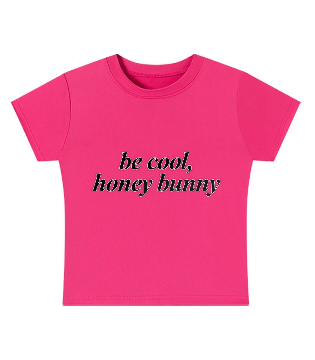Be Cool, Honey Bunny Y2K Baby Tee