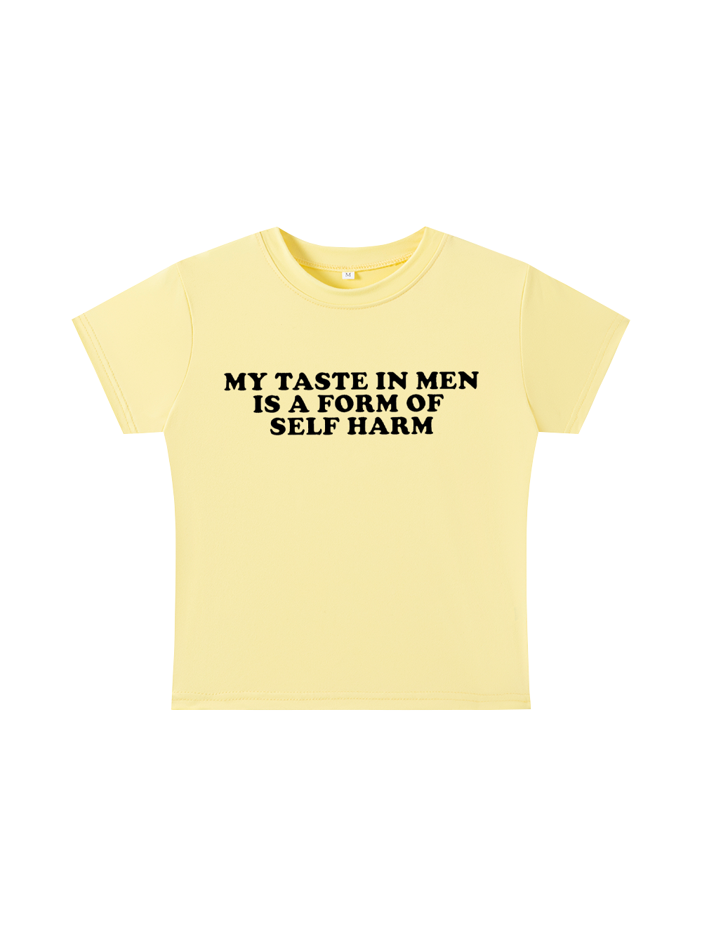 My Taste in Men Is a Form of Self Harm Y2K Baby Tee