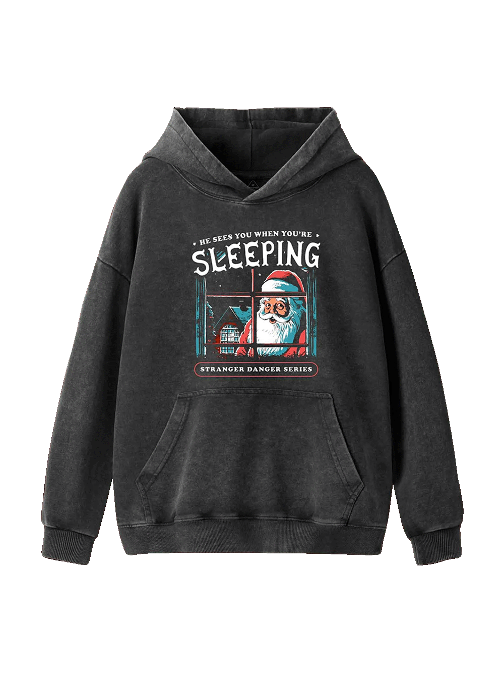 He Sees You When You're Sleeping Washed Hoodie